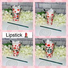 Load image into Gallery viewer, Lipstick Valentines Starbucks cold cup
