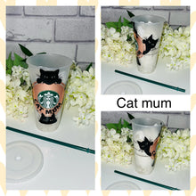 Load image into Gallery viewer, Cat mum Starbucks cold cup
